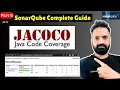 06 - Code Coverage Testing using JaCoCo and Sonarqube from scratch