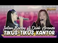 INTAN BERBY \u0026 DIAH ARENZA - TIKUS TIKUS KANTOR (IWAN FALS) | OFFICIAL LIVE MUSIC