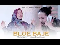 Download Lagu Bloe Baje - Ulvazilla Ft Nazar Shah Alam (Official Music Video)