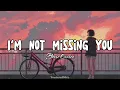Im Not Missing You || Stacie Orrico (Lyrics)
