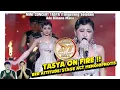 Download Lagu ON FIRE !! Mini concert Tasya (Tangsel) Ada Dimana Mana. Menyala maksimal. MP3