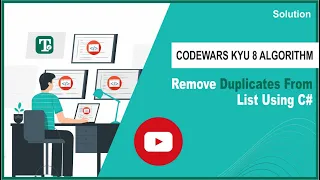 Remove Duplicates From List Using Csharp CodeWars C Kata 8 Algorithm Solution