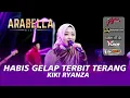 Download Lagu ARABELLA MUSIC RELIGI -HABIS GELAP TERBIT TERANG - KIKI RYANZA -PEMUDA SUDO WETAN - DHEHAN PRO AUDIO