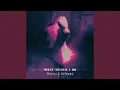 Download Lagu What Would I Do? (Slowed Version)