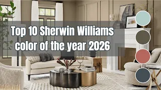 Top 10 Sherwin Williams Color of the Year 2026 The Trending Paint Colors Everyone Is Talking About