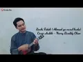 Download Lagu Rouhi Fidak ( Ahmad Ya Nurul Huda ) - Cover Ukulele - Novry Rivaldy Chan
