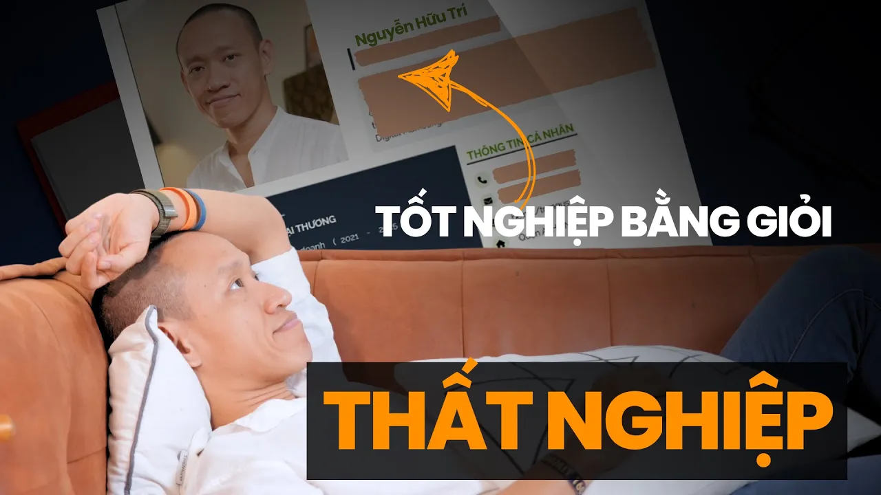 Outline Video Tốt nghiệp loại giỏi cũng thất nghiệp! Nên chuẩn bị gì vào thời điểm đó?| Nguyễn Hữu Trí