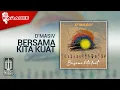 Download Lagu D'MASIV - Bersama Kita Kuat (Official Karaoke Video)
