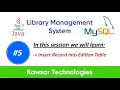Part 5 Library Management System in Java Swing Insert record into Edition table