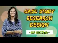 Case Study Research Design Qualitative Research Design UGC NET Inculcate Learning