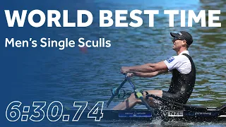 WORLD BEST TIME - Men s Single Sculls