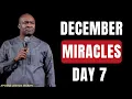 Lagu DAY 7: THE MIRACLES AND BLESSINGS OF THE LAST MONTH || APOSTLE JOSHUA SELMAN