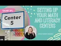 5 Tips for Setting Up Your Math and Literacy Centers