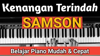 Download kenangan Terindah (SAMSON) | Tutorial Piano Mudah \u0026 Cepat,,,PASTI BISA!!! MP3