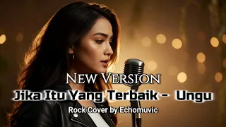 jika itu yang terbaik ungu new version cover by echomuvic