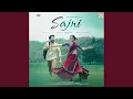 Lagu Sajni (feat. Aakash Pandya, Prachi Patel)