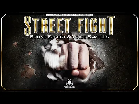 STREET FIGHTING - Martial Arts Combat & Voice Over AAA Video Game Royalty Free Sound Effects Library