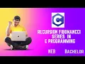 Mastering Fibonacci Series in Recursion C Programming Tutorial