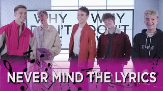 Download Why Don’t We cover 1D, 5SOS \u0026 Jonas Brothers in 'Never Mind The Lyrics' \u0026 we’re SO here for it! 🙌🏻 MP3