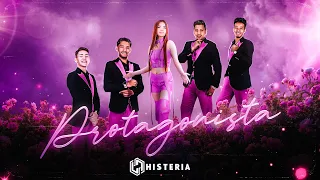 Histeria - Protagonista (VideoClip Oficial)