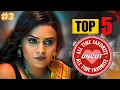 Top 5 Best Indian Uncut WebSeries of All Time To Watch Alone In 2025 All Time Best Uncut Webseries