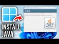 How To Install Java On Windows 11 - Step By Step