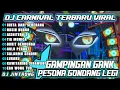 Lagu DJ CINTA DARI SEBERANG - GONDANG LEGI FULL BASS MIDDLE TRAP KARNAVAL VIRAL TIKTOK 2025! Jintrong