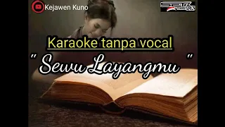 Download Karaoke Langgam Sewu Layangmu tanpa vocal MP3