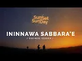 Download Lagu SUNSETSUNDAY #7 - ININNAWA SABBARA'E  BUGINESE SESSION 