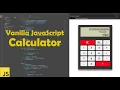 Vanilla JavaScript Calculator