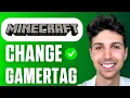 How To Change Gamertag In Minecraft Bedrock - Android iOS Xbox PS5 Windows 11 Full Guide 2026