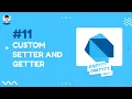 DART Curstom Setter and Getter