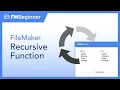 FileMaker Recusive Function