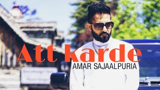 Att Karde full audio song | Amar Sajaalpuria | Red Alert 2 | Latest Punjabi Songs