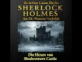 Sherlock Holmes – Die Hexen von Shadowmere Castle