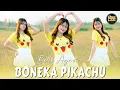 Download Lagu Bella Agustin - Boneka Pikachu (DJ Remix)