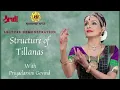 Lagu Exploring Tillanas in Dance Compositions with Dancer Priyadarsini Govind