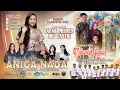 Download Lagu 🔴LIVE ANICA NADA ( DIAN ANIC ) | EDISI MALAM 24 AGUSTUS 2025 | BLOK WAGE  | GREGED | CIREBON