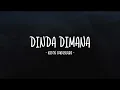 Download Lagu Katon Bagaskara - Dinda Dimana - Lirik Lagu Lawas