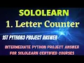 Letter counter intermediate python3 project answer sololearn free Certificate courses