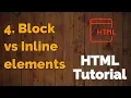 4 Block vs Inline elements HTML Tutorial
