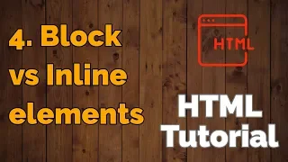 4 Block vs Inline elements HTML Tutorial