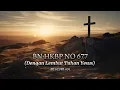Download Lagu BN HKBP 677 Dengan Lembut Tuhan Yesus || BE 677/BL 677-(Buku Nyanyian 677)