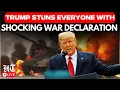 Download Lagu Donald Trump LIVE: Trump's Shocking War Declaration Amid Middle East Tension | Trump Live News