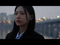 송하예 '다시 만나면 안될까' Official MV 2 (River Side Story)