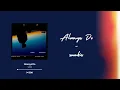 Download Lagu [英繁中字］sunkis - Always Do中字/英中歌詞Chinese/English Lyrics