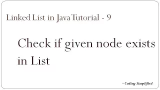 Linked List in Java 9 - Search node in Linked List