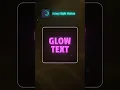 Glowing Text in Alight Motion Easy Glow Effect Tutorial