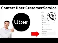 How To Contact Uber Customer Service 2025 Full Guide