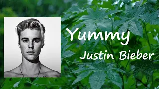 Download Justin Bieber - Yummy  Lyrics MP3